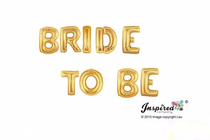 Picture of Bride To Be Letters 16 Inch 40 cm Foil Baloons Engagemen