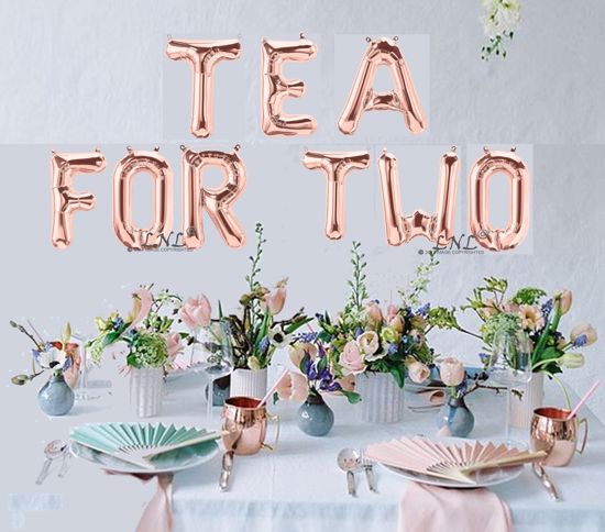 Picture of Tea for Two Rose Gold Balloons Letters 16"