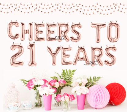 Picture of Cheers To 21 Years Rose Gold Balloons Letters 16"