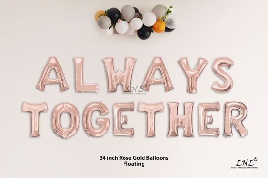 Picture of ALWAYS TOGETHER Rose Gold Letters 34 Inch Foil Balloons