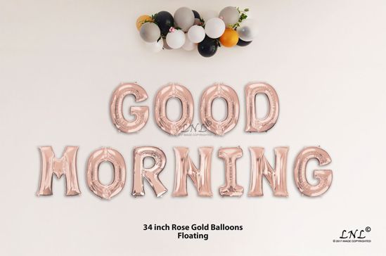 Picture of GOOD MORNING Rose Gold Letters 34 Inch Foil Balloons