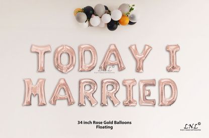 Picture of TODAY I MARRIED Rose Gold Letters 34 Inch Foil Balloons