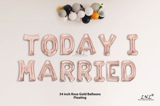 Picture of TODAY I MARRIED Rose Gold Letters 34 Inch Foil Balloons